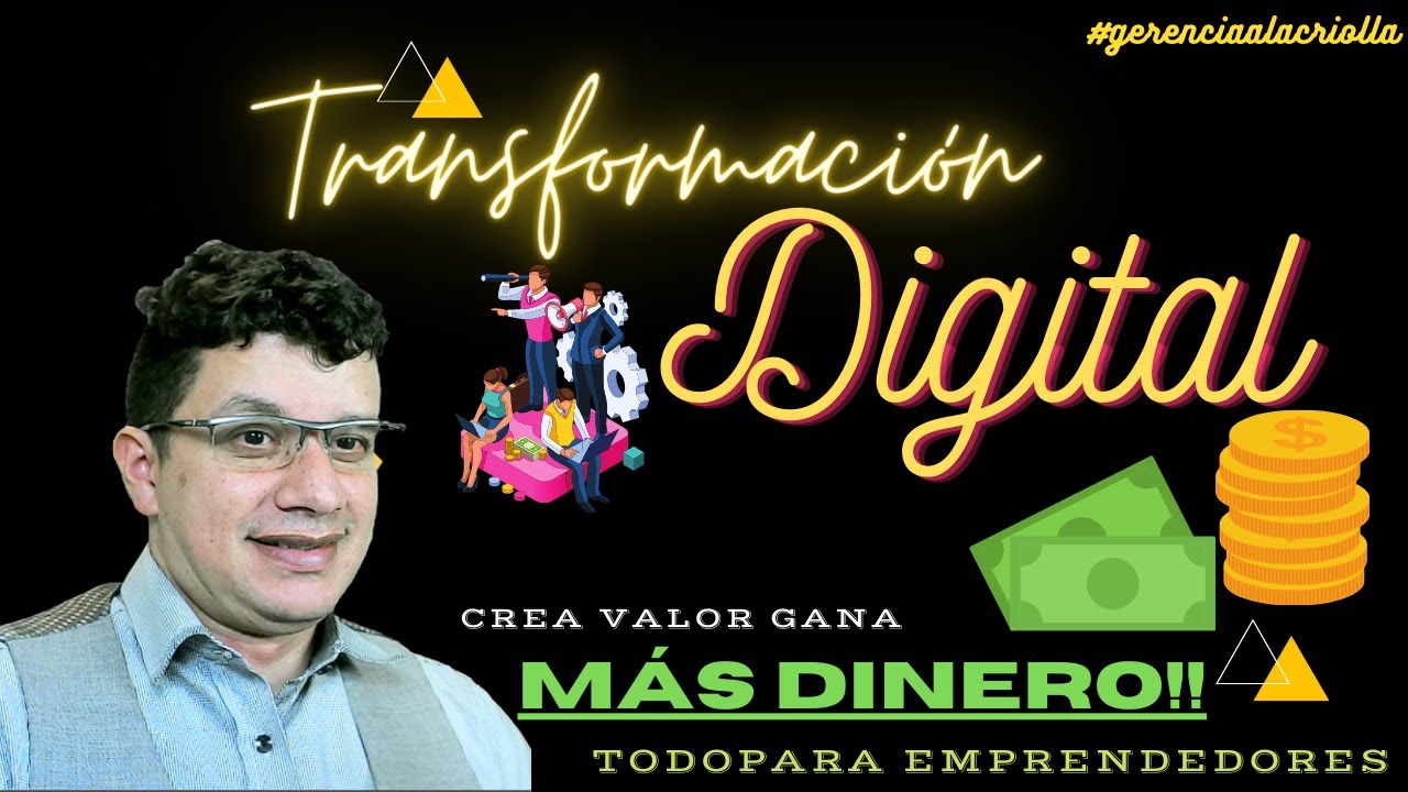 🤑 🤑 GANA DINERO 🤑 🤑 Transformate Digitalmente