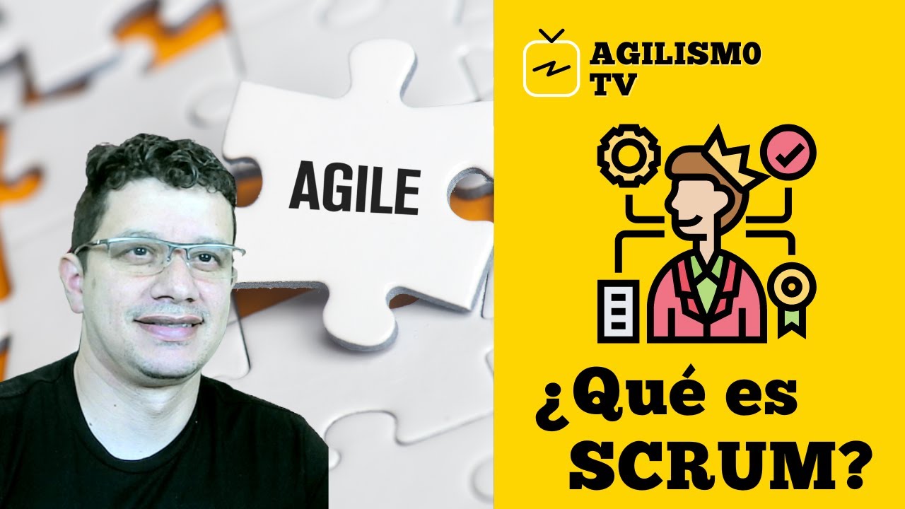 🤸🏻‍♂️ ¿Qué es SCRUM? AGILE NOW 2021 🏃🏻‍♀️ Curso rápido de AGILE y SCRUM