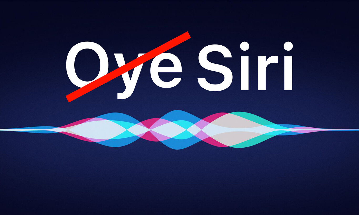 Apple le quiere decir adiós al ‘Oye’ de ‘Oye Siri’